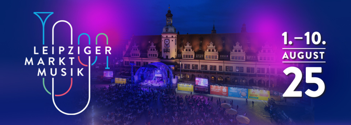  Sommer, Sonne und Genuß die LEIPZIGER MARKT MUSIK lädt ein