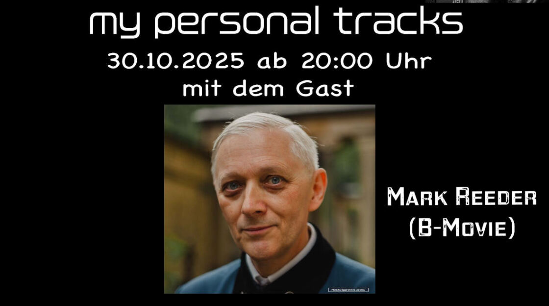 My personal Tracks am Dark Donnerstag |Unser Gast ist am 30.10.2025 Mark Reeder.