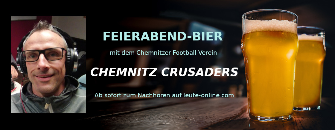 Feierabend-Bier mit dem Football-Verein Chemnitz-Crusaders