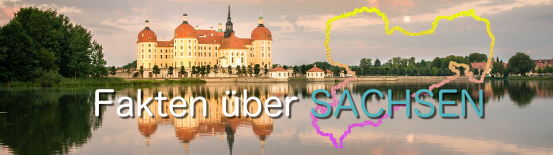 Fakten über Sachsen