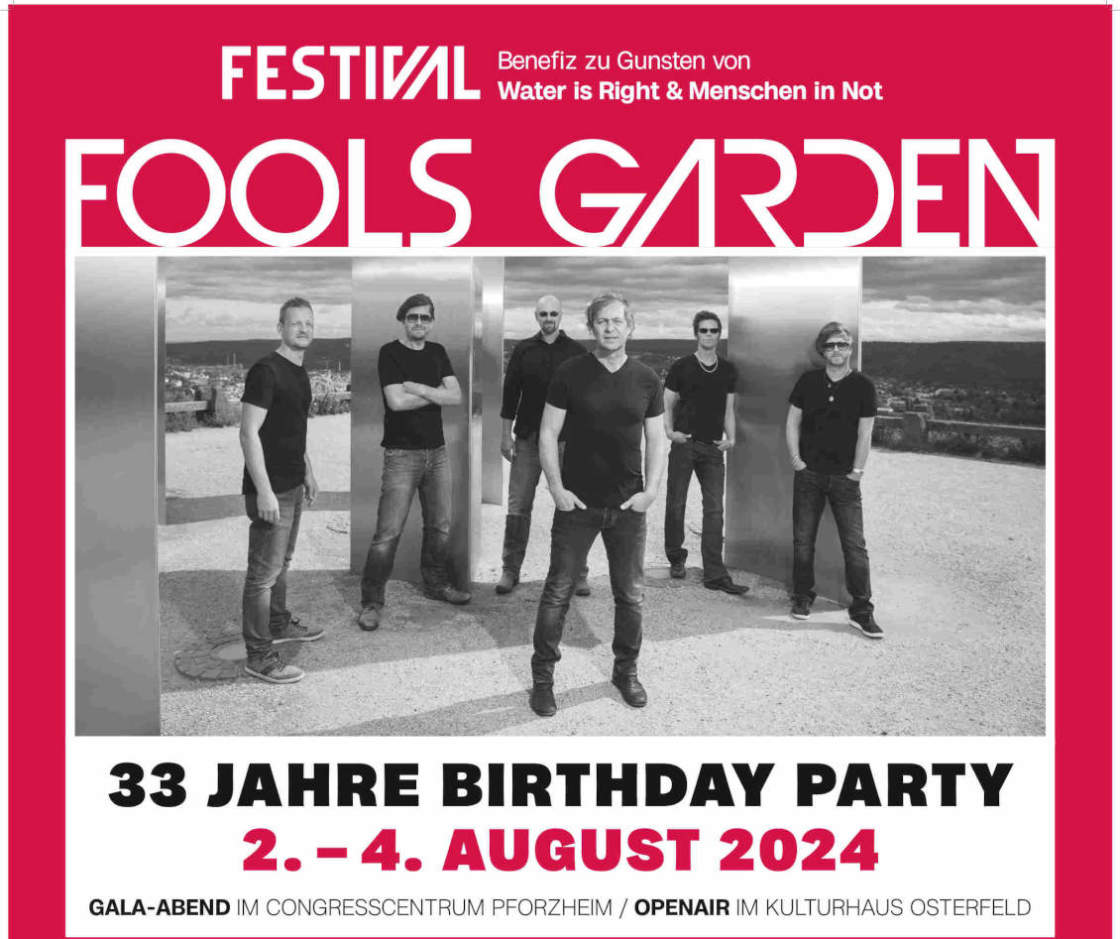 33 Jahre FOOLS GARDEN  Birthday Party vom 02. - 04.08.2024
