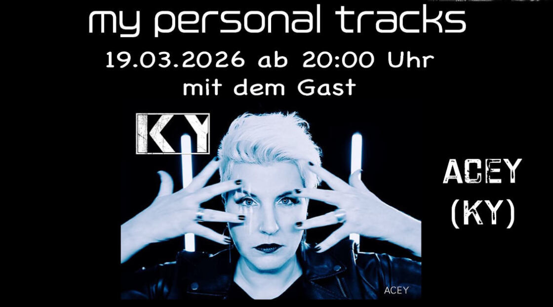 My personal Tracks am Dark Donnerstag | Zu Gast 19.03.2026 die Sängerin Acey von der Band KY