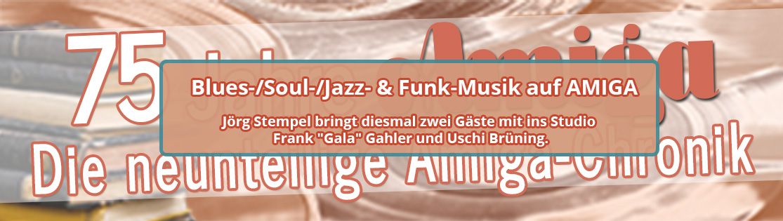 Blues, Soul, Jazz und Funk Musik auf AMIGA