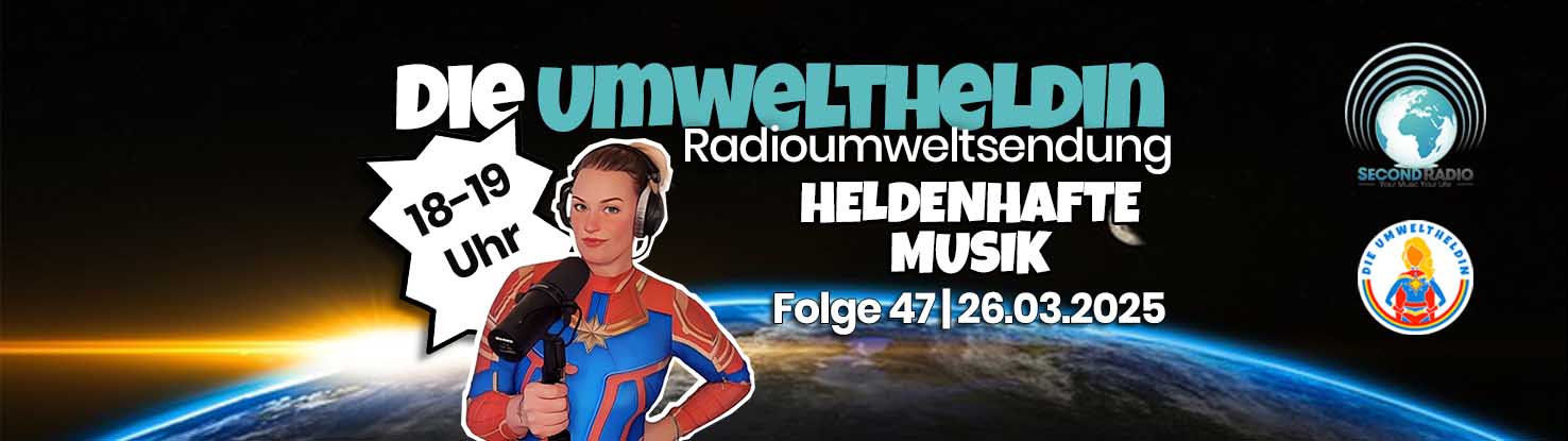 Umweltheldin Sendung - Heldenhafte Musik