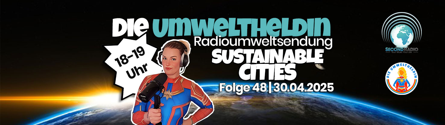Umweltheldin Sendung -  Sustainable Cities 