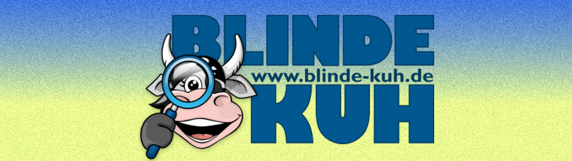 Suchmaschine für Kinder: www.blinde-kuh.de